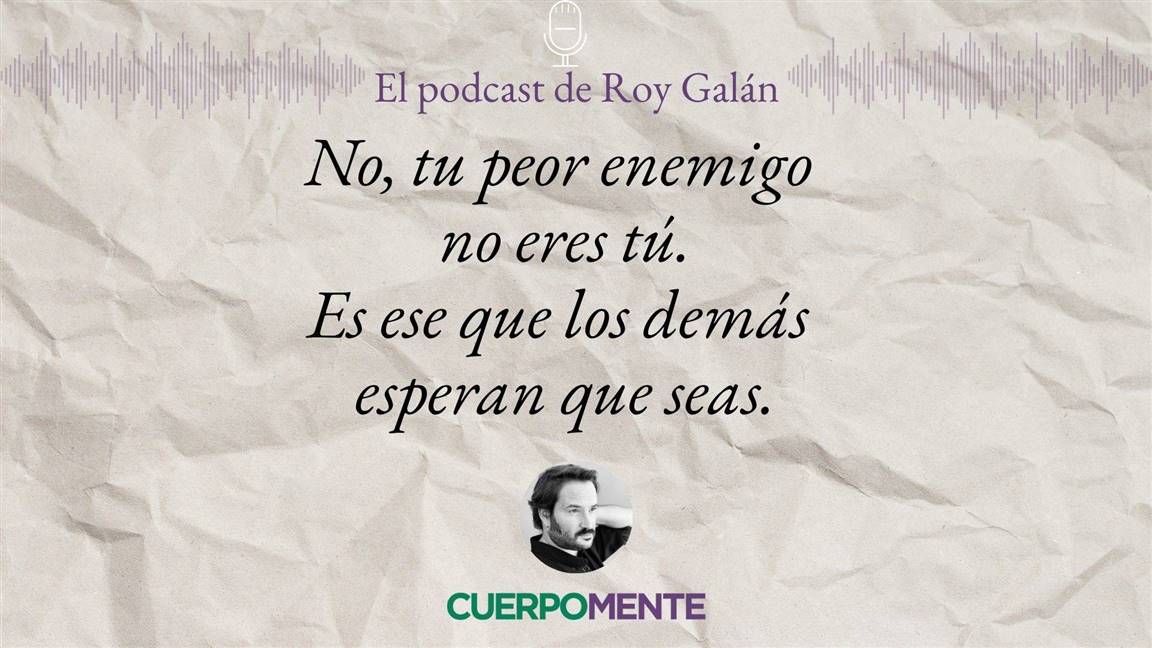 Frases De La Vida Para Reflexionar Pronunciadas Por Roy Gal N Podcast